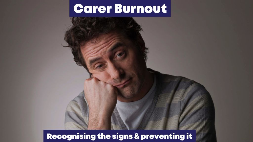 Carer Burnout